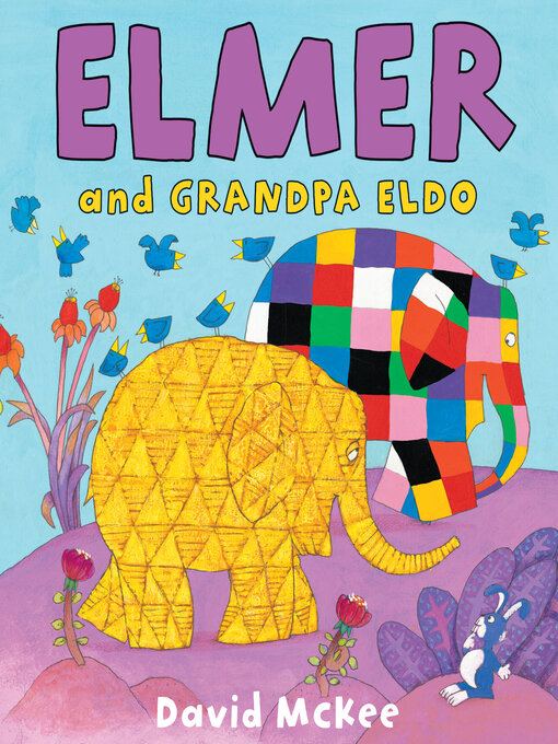 Cover image for Elmer and Grandpa Eldo